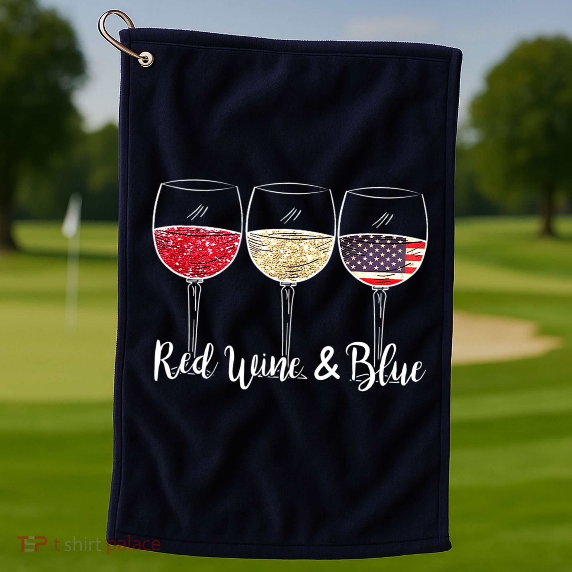 Red Wine & Blue 4th Of July Wine Red White Blue Wine Glasses Golf Towel