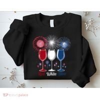 Red Wine & Blue 4th Of July Wine Glasses Firework Patriotic Sweatshirt thumb 2