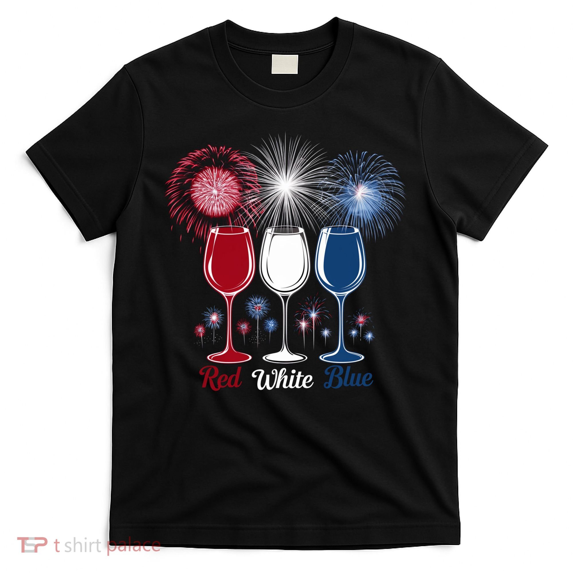 Red Wine & Blue 4th Of July Wine Glasses Firework Patriotic T-Shirt