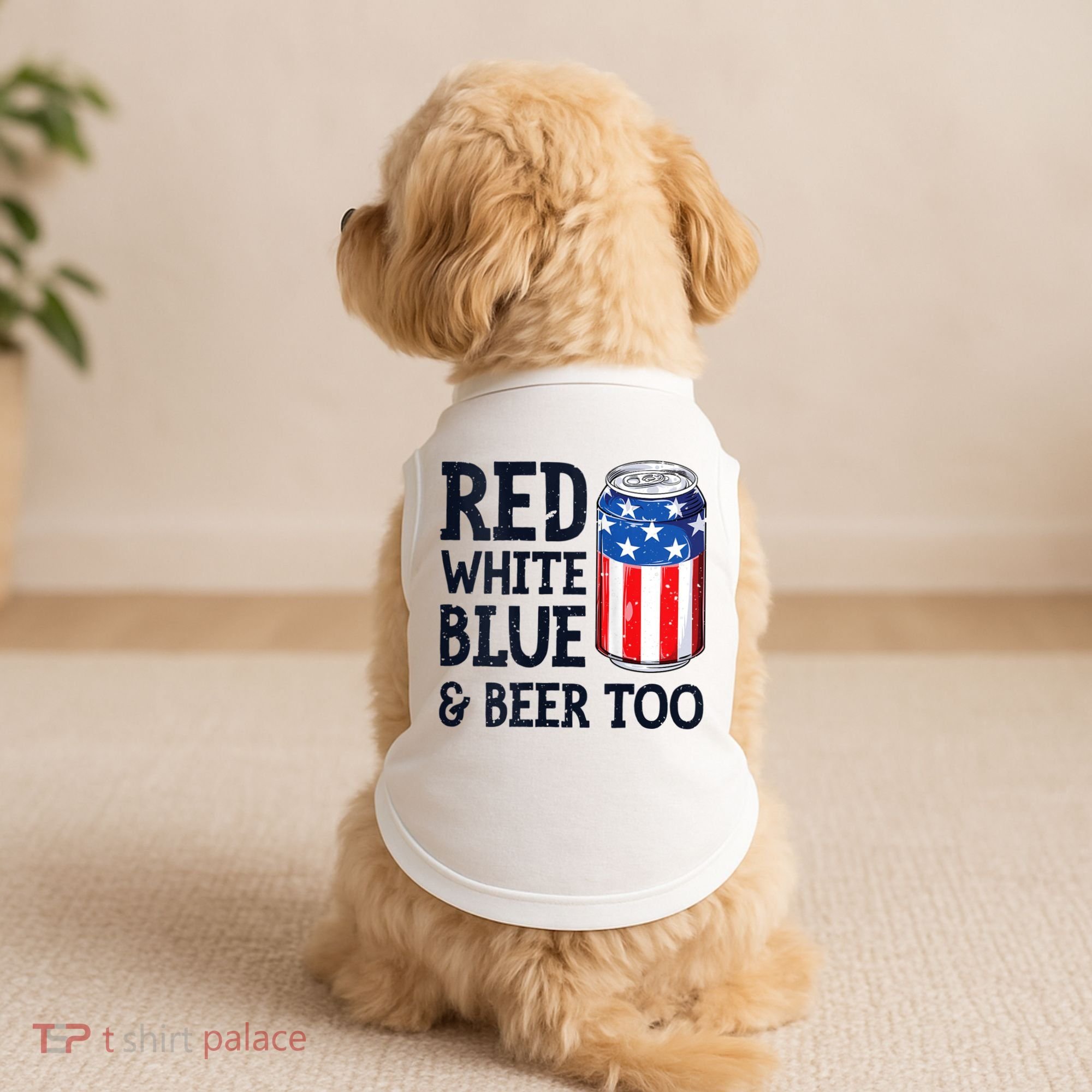 Red White Blue And Beer Too 4th Of July Drinking Doggie Tank
