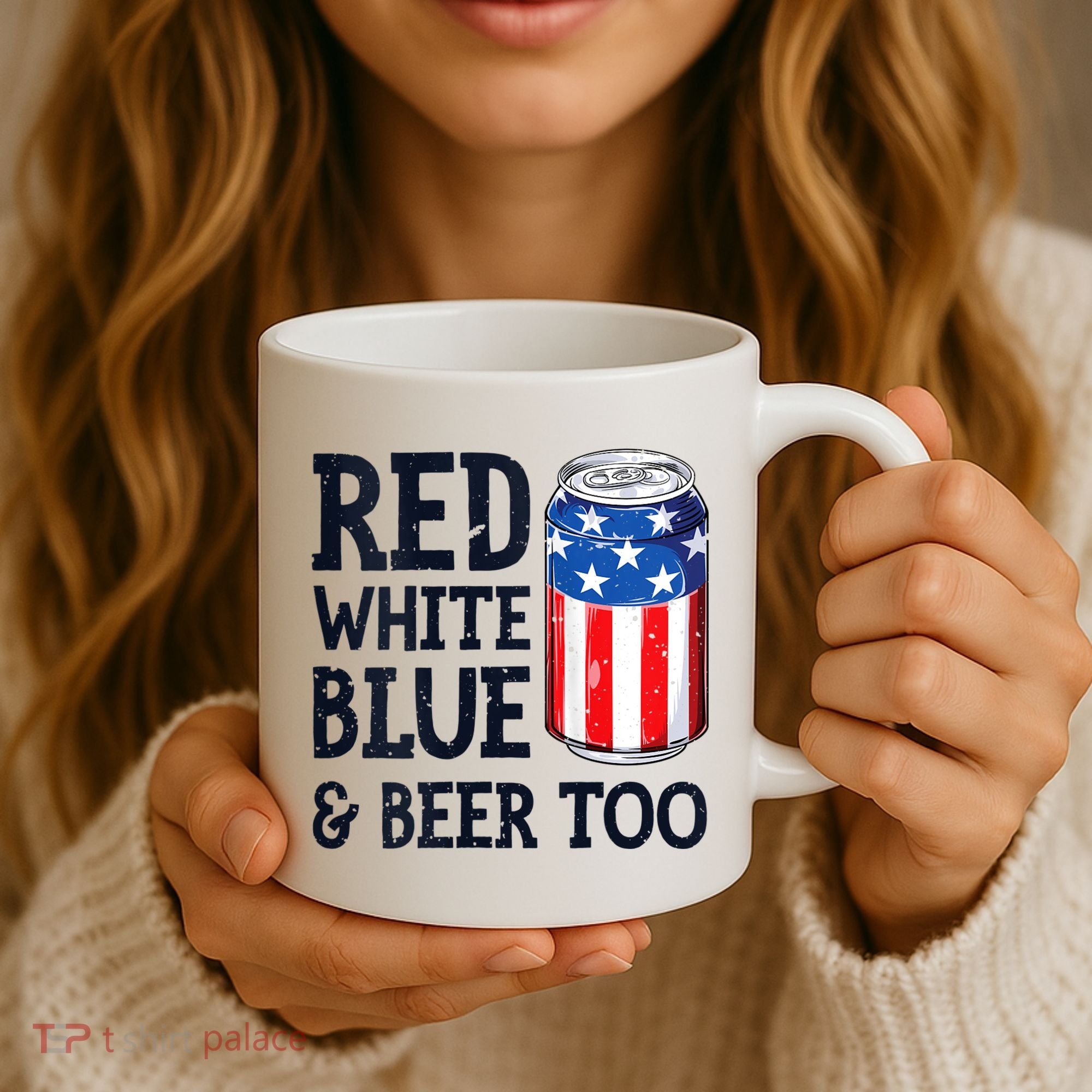 Red White Blue And Beer Too 4th Of July Drinking Coffee Mug