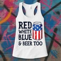 Red White Blue And Beer Too 4th Of July Drinking Women's Tank Top thumb 3