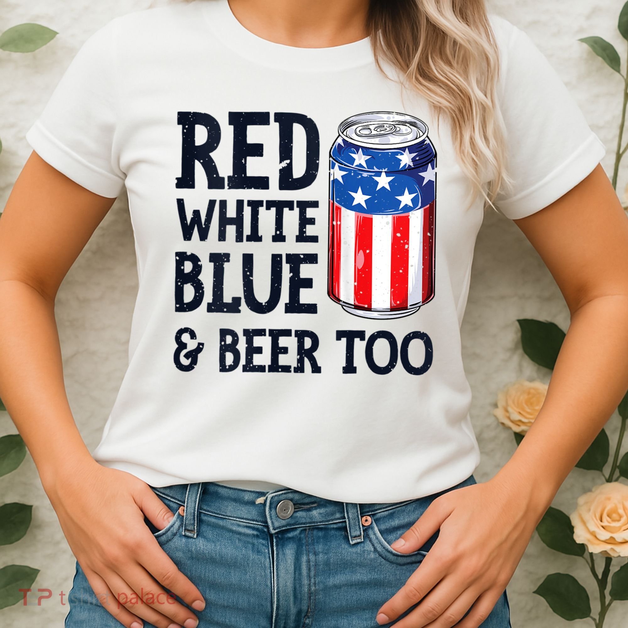 Red White Blue And Beer Too 4th Of July Drinking Women's T-Shirt
