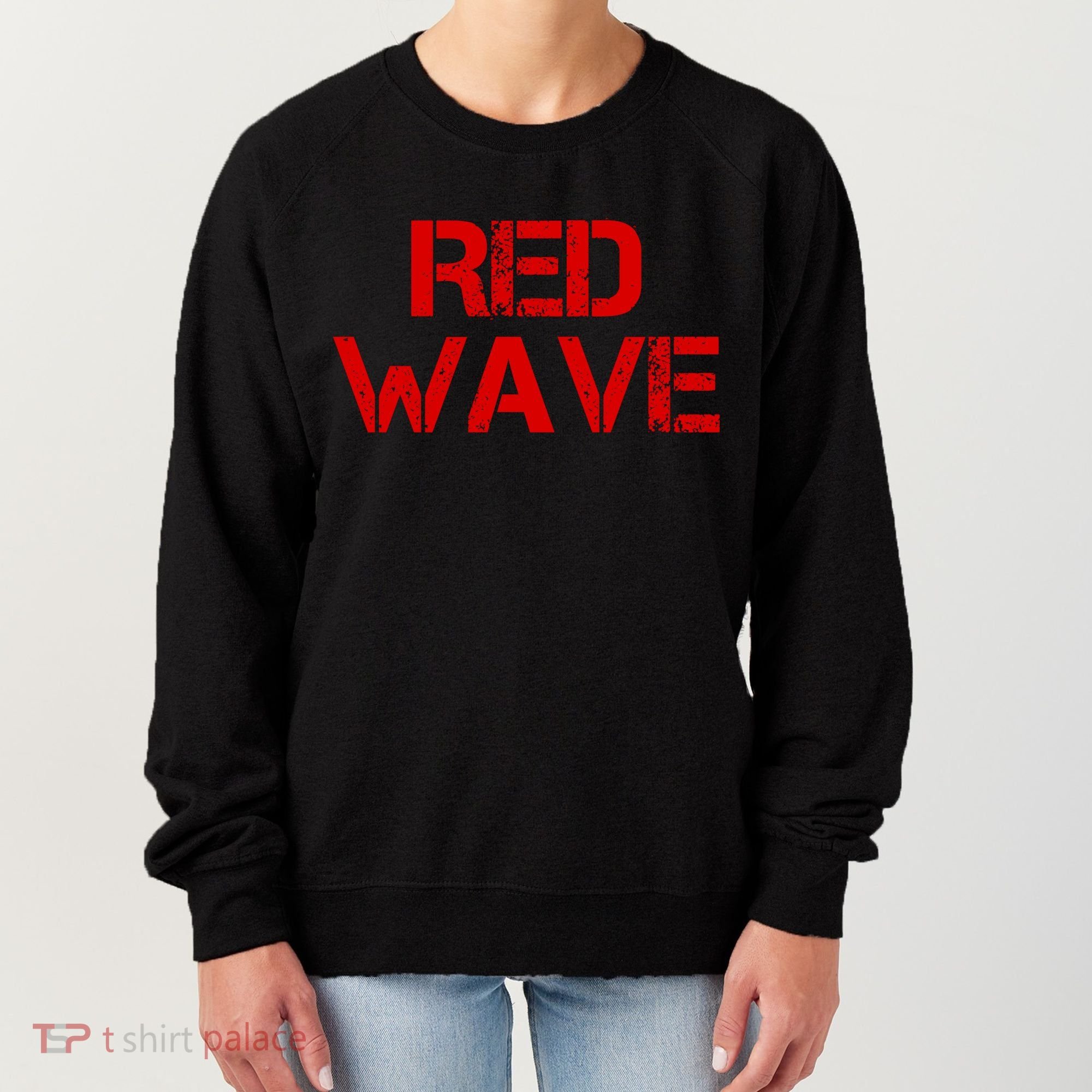 Red Wave Conservative Political Women's Sweatshirt