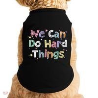 Retro We Can Do Hard Things Teacher Back To School Doggie Tank thumb 0