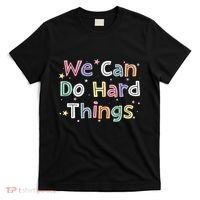 Retro We Can Do Hard Things Teacher Back To School T-Shirt thumb 0