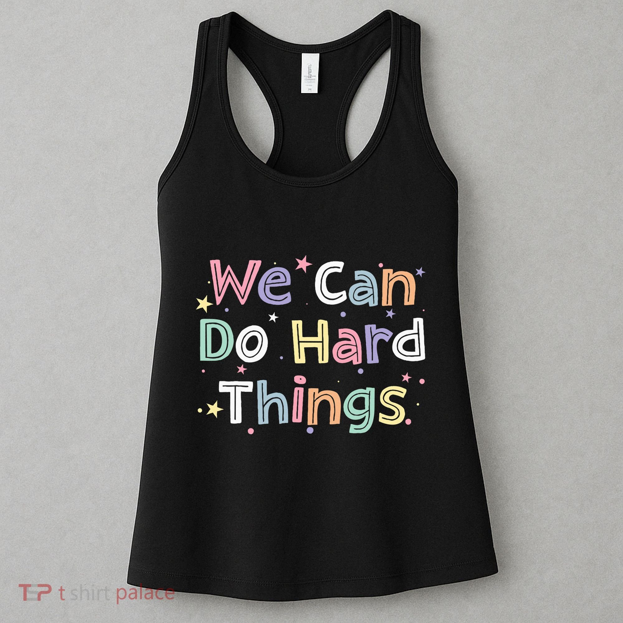 Retro We Can Do Hard Things Teacher Back To School Women's Tank Top