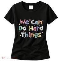Retro We Can Do Hard Things Teacher Back To School Women's T-Shirt thumb 0