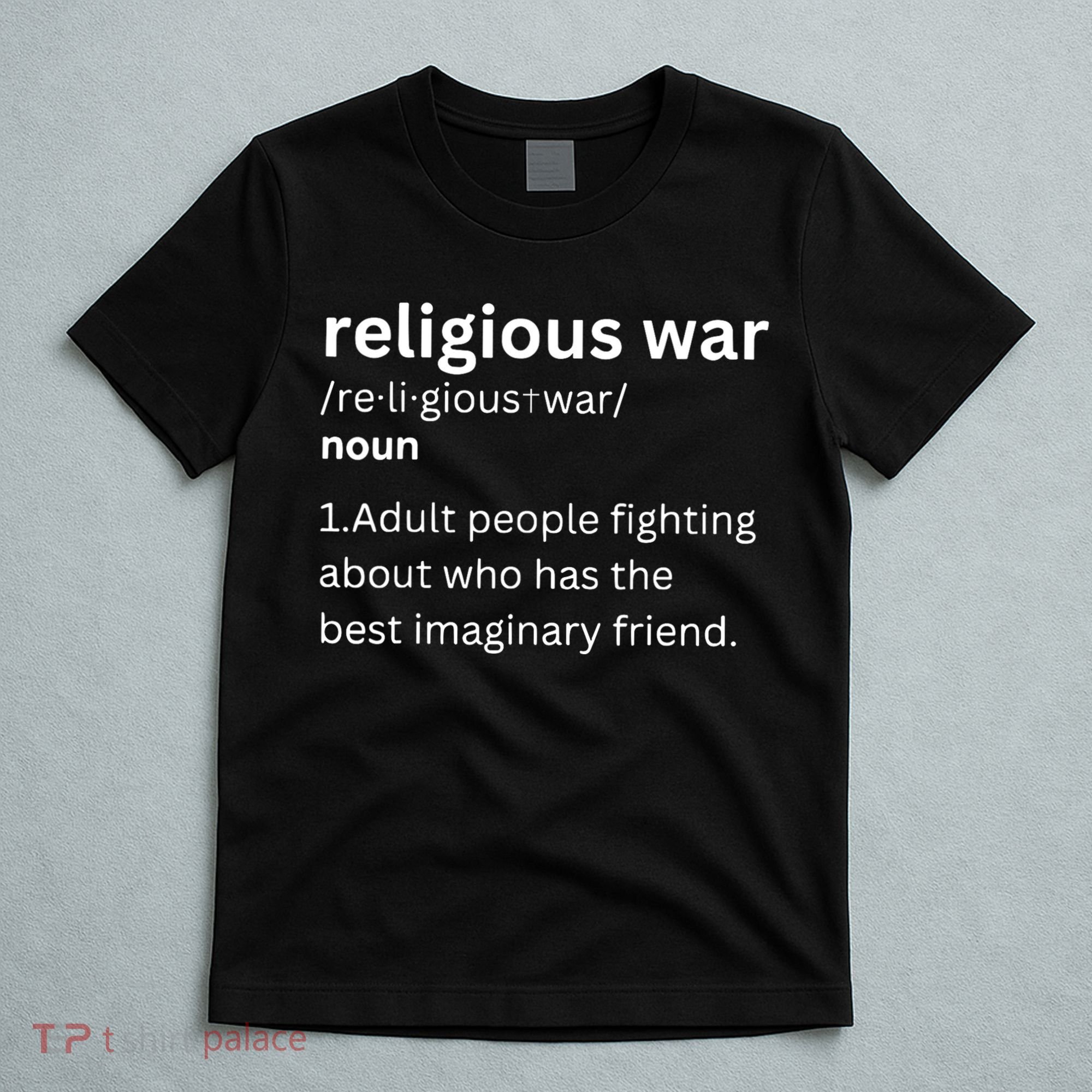 Religious War Definition Aldult People Fighting Funny Jesus T-Shirt