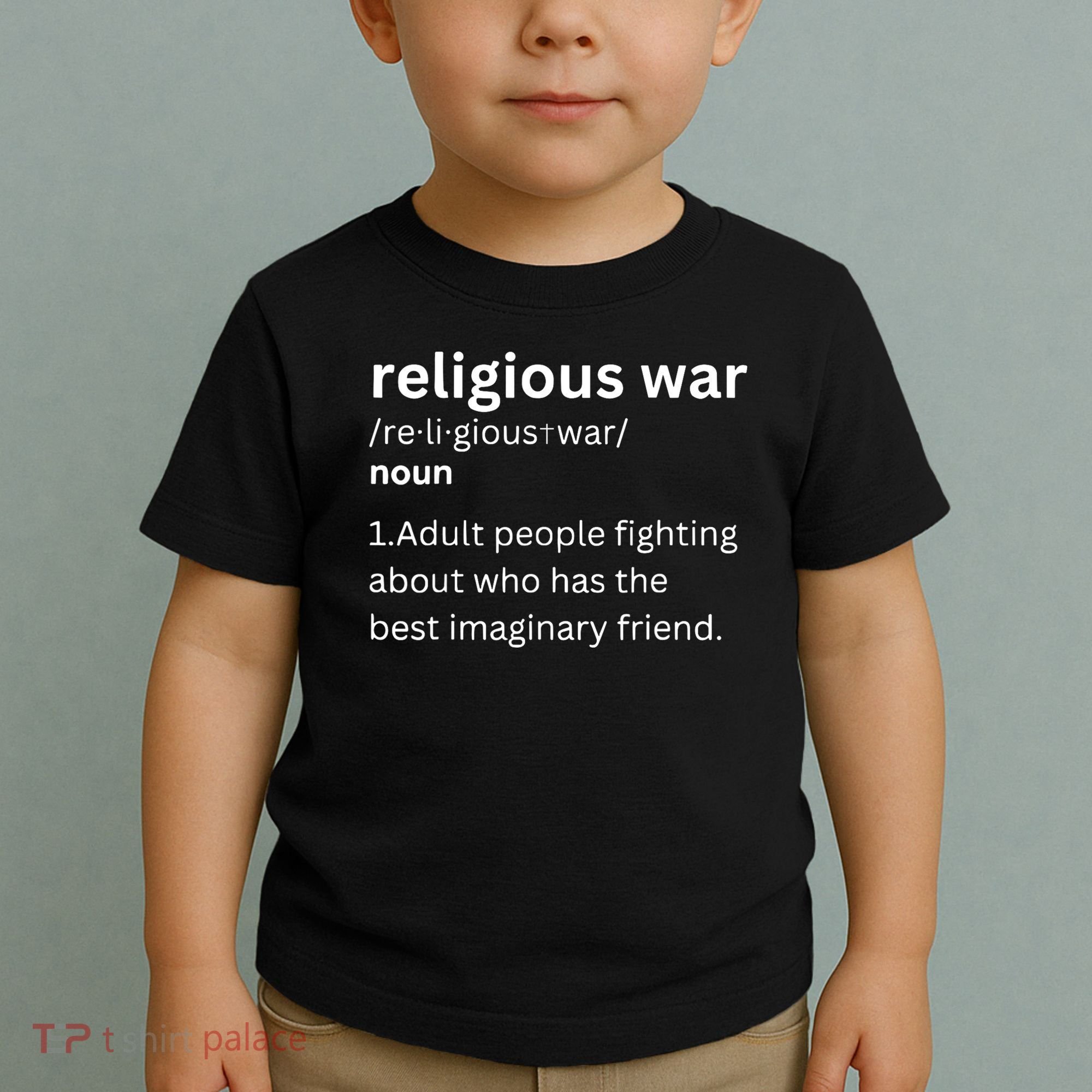 Religious War Definition Aldult People Fighting Funny Jesus Toddler T-Shirt
