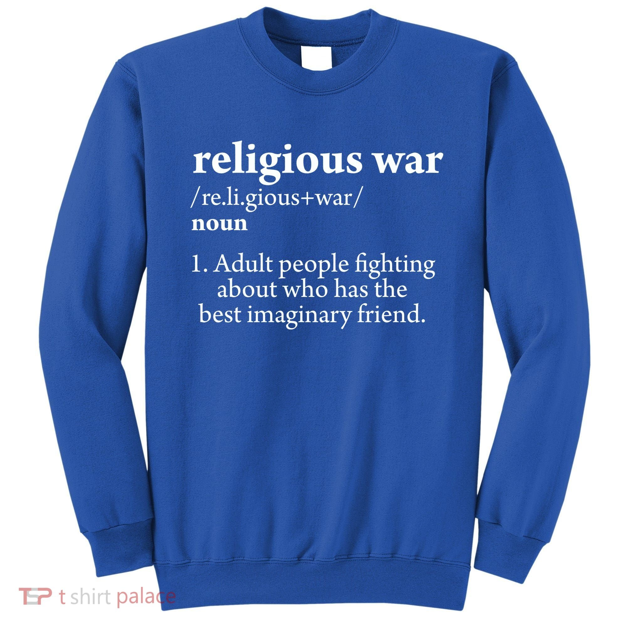 Religious War Definition Aldult People Fighting Funny Jesus Sweatshirt