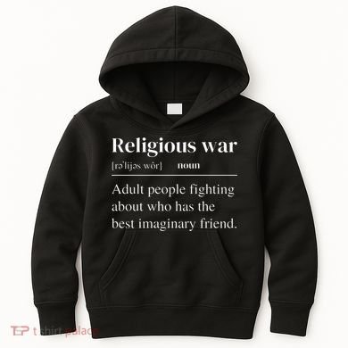 Religious War Definition Funny Offensive Antireligious Activist Kids Hoodie