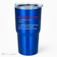 Religious War Definition Antireligious Activist Tumbler thumb 0