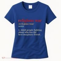 Religious War Definition Antireligious Activist Women's T-Shirt thumb 0