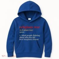 Religious War Definition Antireligious Activist Kids Hoodie thumb 0