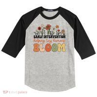 Retro Wildflower Early Intervention Helping Tiny Human Bloom Raglan Baseball Sleeve Shirt thumb 0