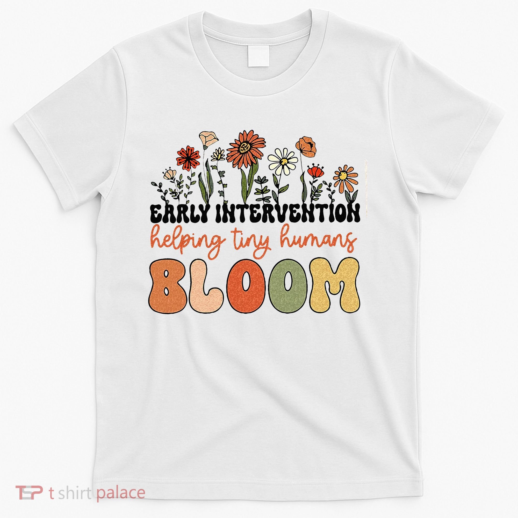 Retro Wildflower Early Intervention Helping Tiny Human Bloom T-Shirt
