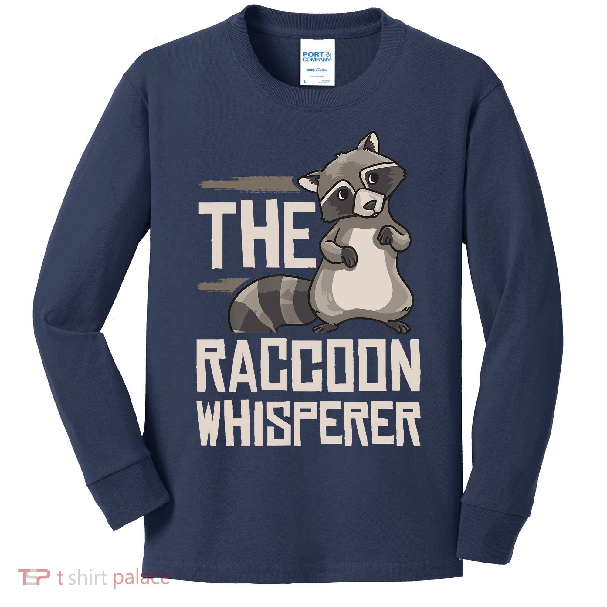 Raccoon Whisperer Gift Funny Racoon Kids Long Sleeve Shirt