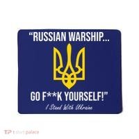 Russian Warship Go F**K Yourself I Stand With Ukraine Mousepad thumb 0