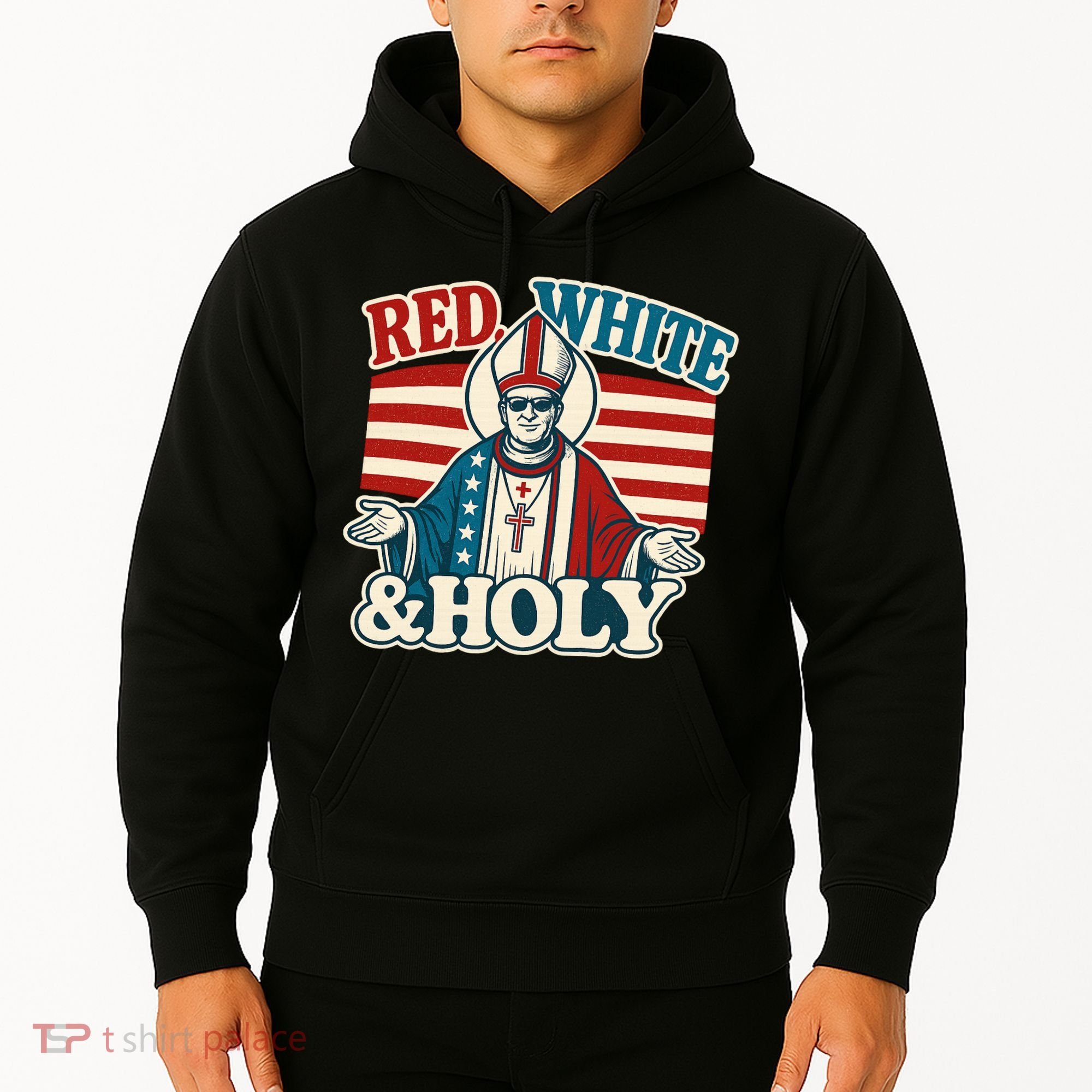 Red White & Holy Pope Leo XIV First American Pope  Hoodie