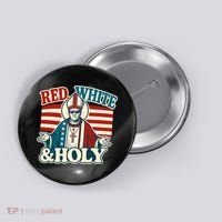 Red White & Holy Pope Leo XIV First American Pope  Button thumb 0