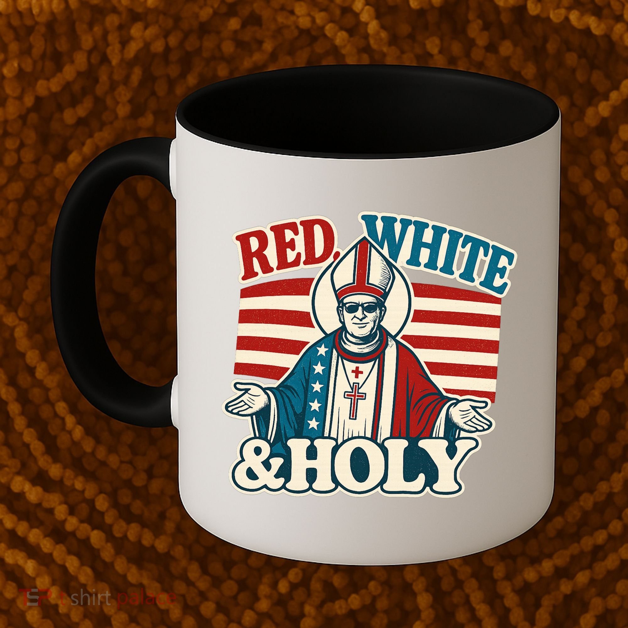 Red White & Holy Pope Leo XIV First American Pope  Coffee Mug