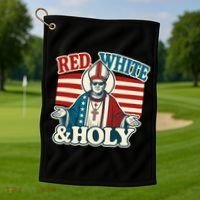 Red White & Holy Pope Leo XIV First American Pope  Golf Towel thumb 1