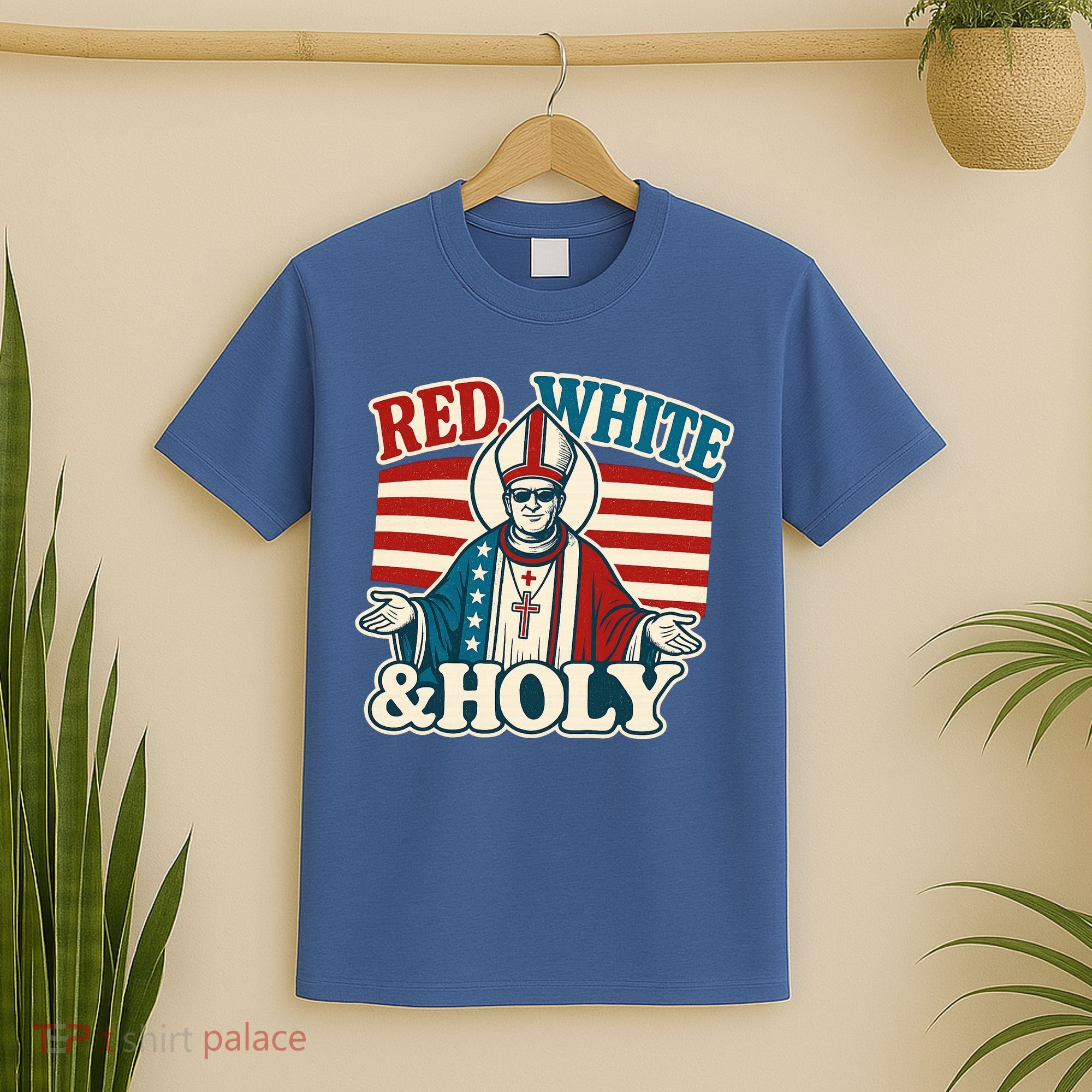 Red White & Holy Pope Leo XIV First American Pope  T-Shirt