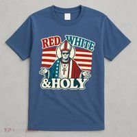 Red White & Holy Pope Leo XIV First American Pope  T-Shirt thumb 4