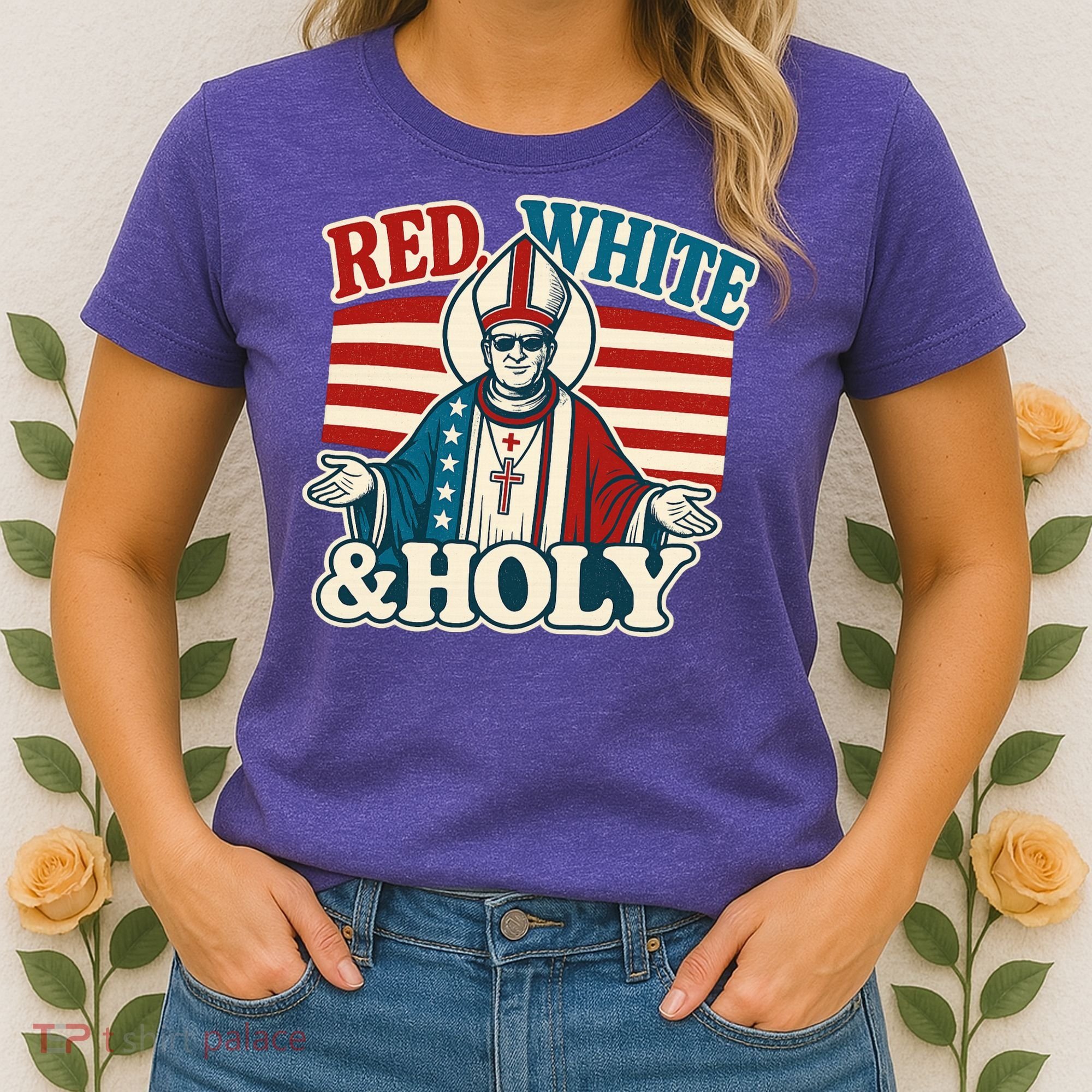Red White & Holy Pope Leo XIV First American Pope  Women's T-Shirt