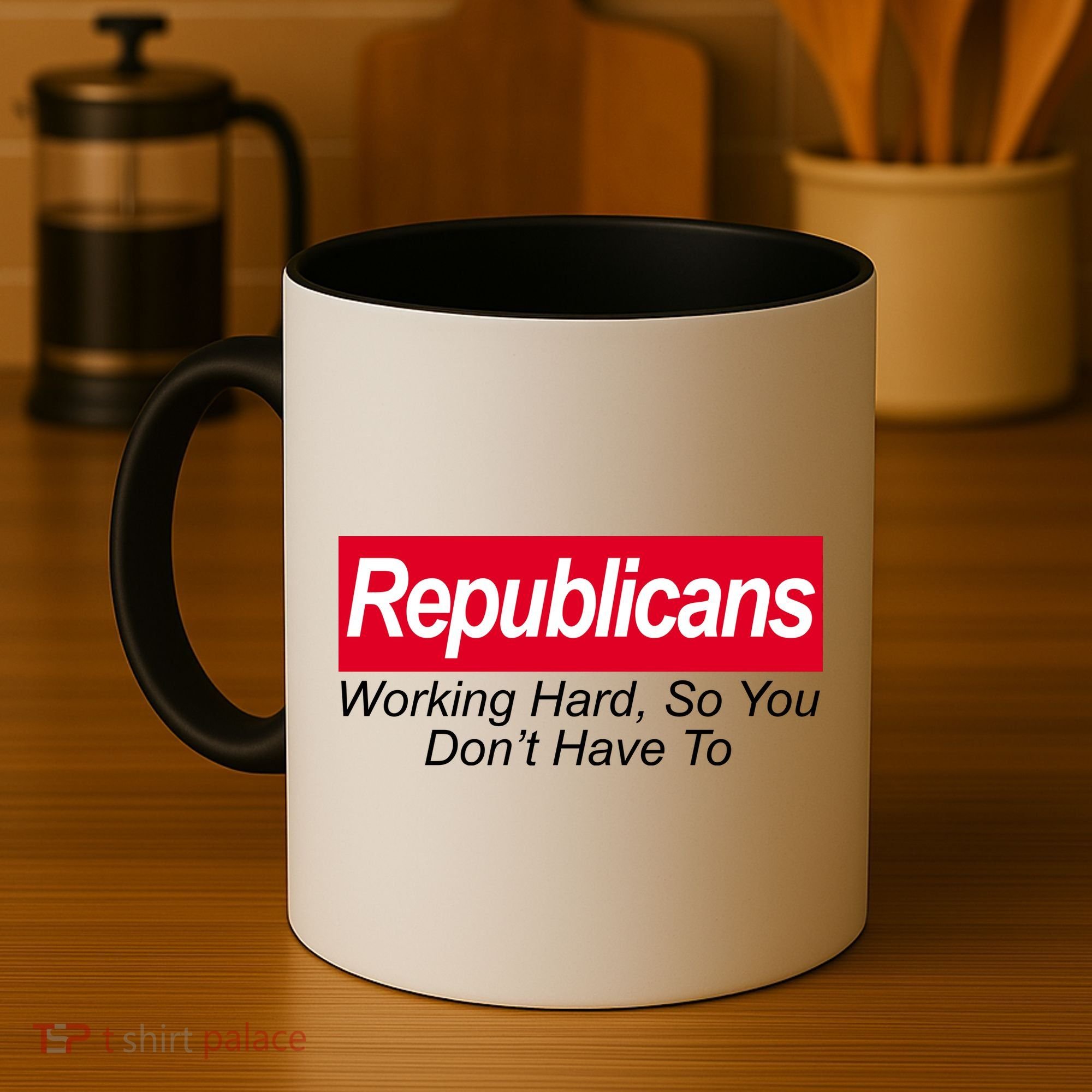 Republicans Working Hard So You Don't Have To Coffee Mug