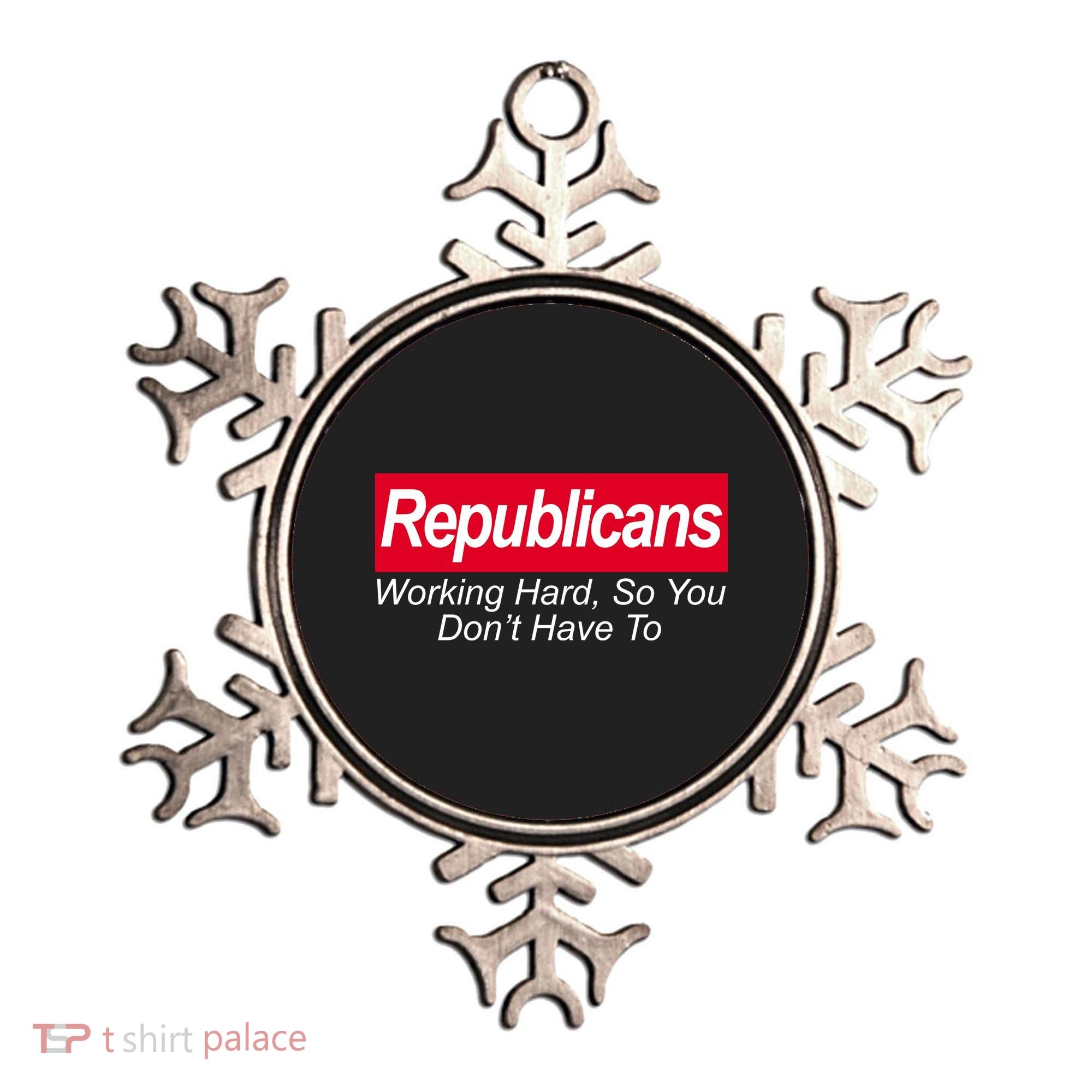 Republicans Working Hard So You Don't Have To Ornament