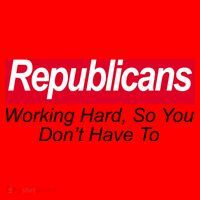 Republicans Working Hard So You Don't Have To Santa Hat thumb 1