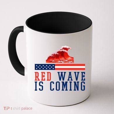 Red Wave Is Coming American Flag Conservative Coffee Mug