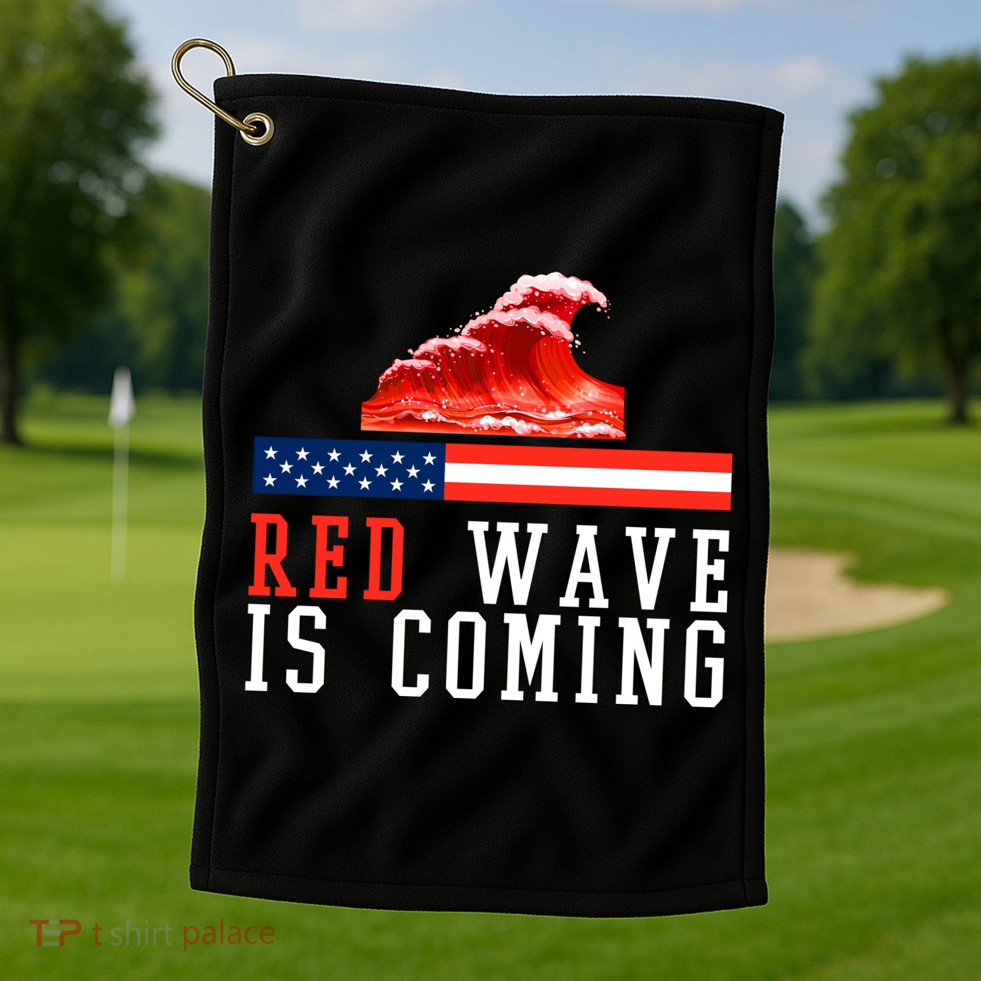 Red Wave Is Coming American Flag Conservative Golf Towel
