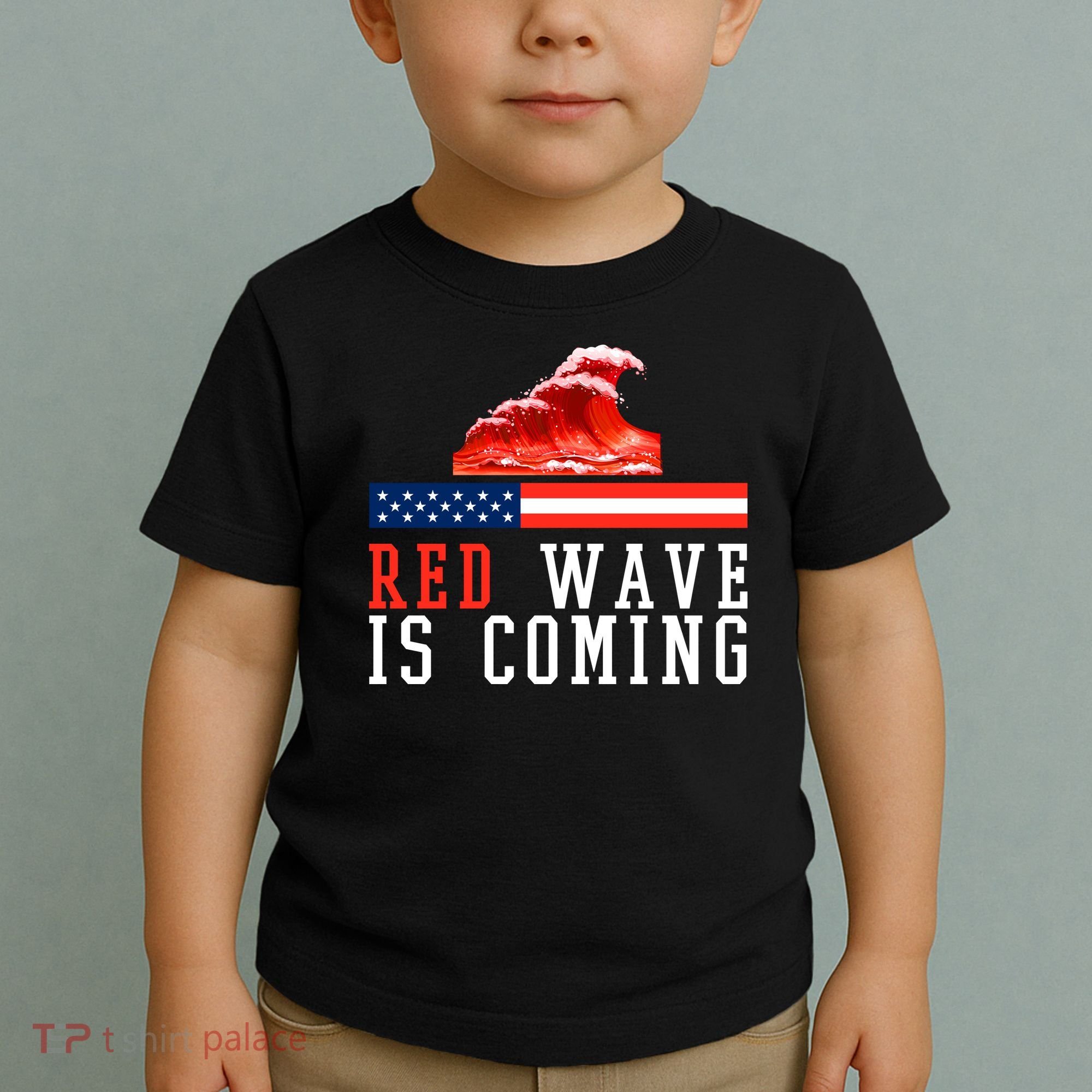Red Wave Is Coming American Flag Conservative Toddler T-Shirt