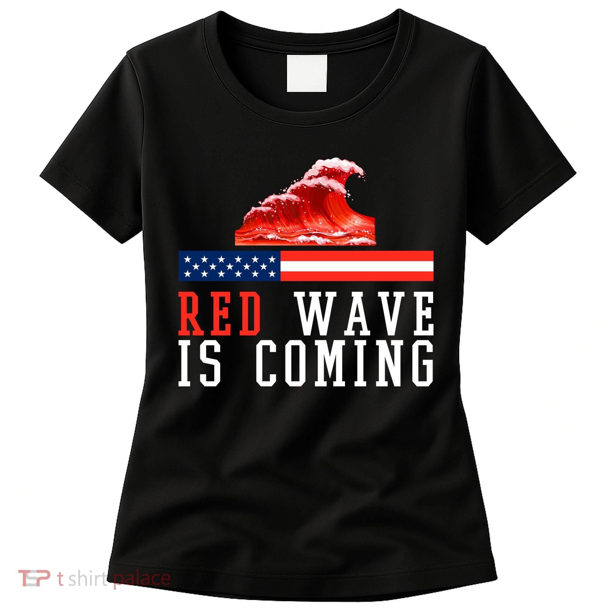 Red Wave Is Coming American Flag Conservative Women's T-Shirt