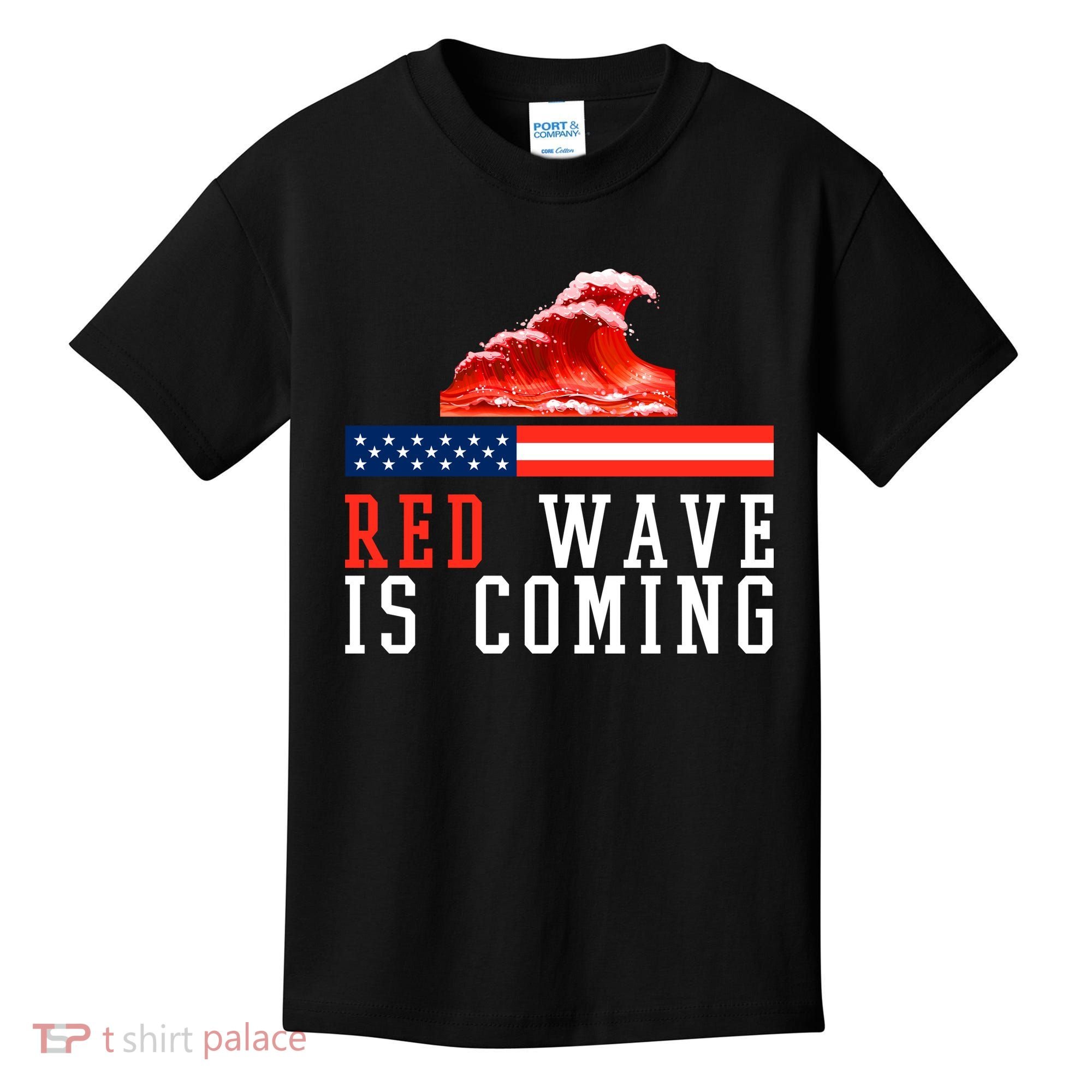 Red Wave Is Coming American Flag Conservative Kids T-Shirt