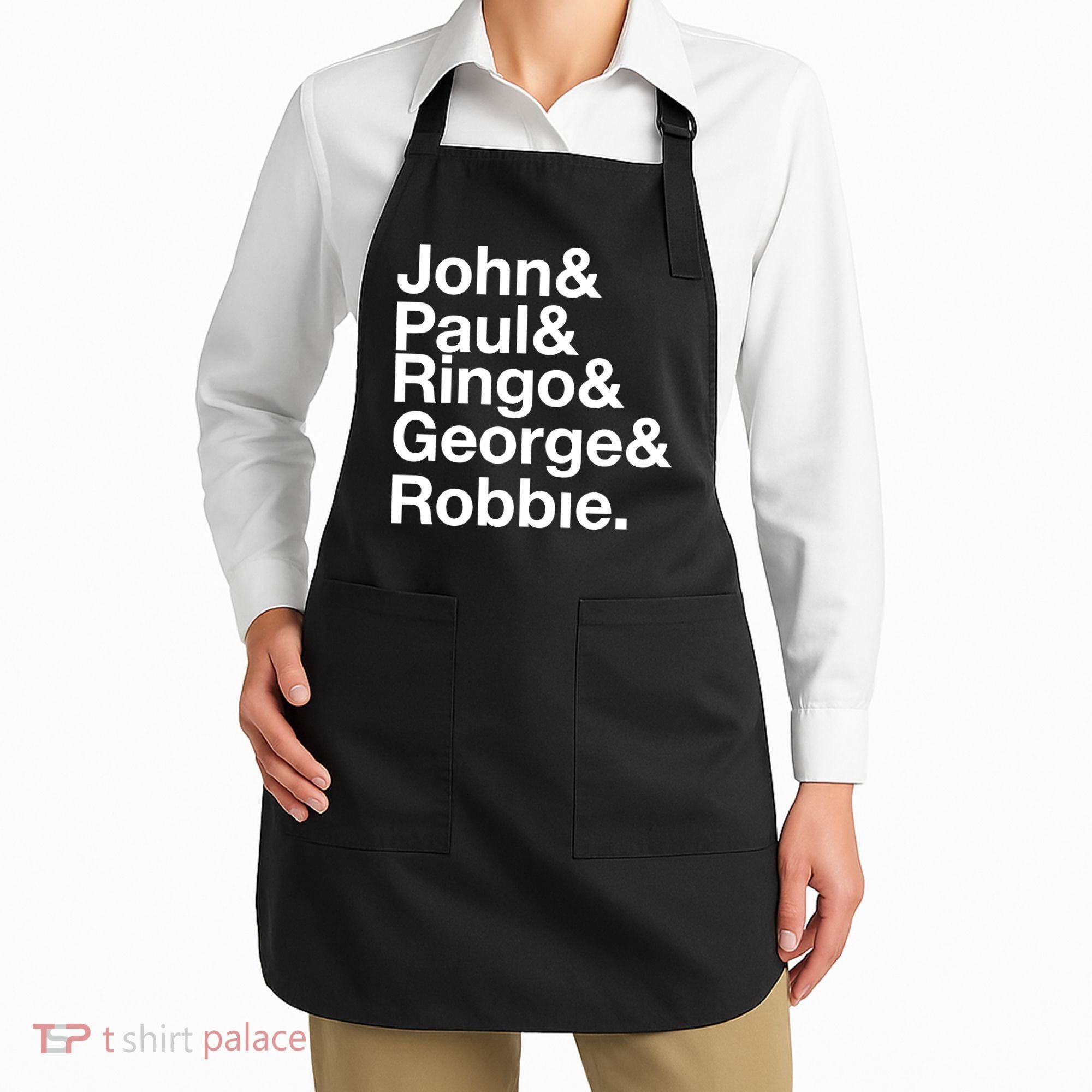 Robbie Williams John Paul Ringo George Robbie Apron