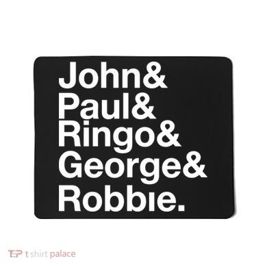 Robbie Williams John Paul Ringo George Robbie Mousepad