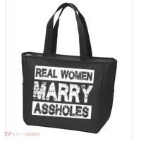 Real Women Marry Assholes Funny Gift Tote Bag thumb 3