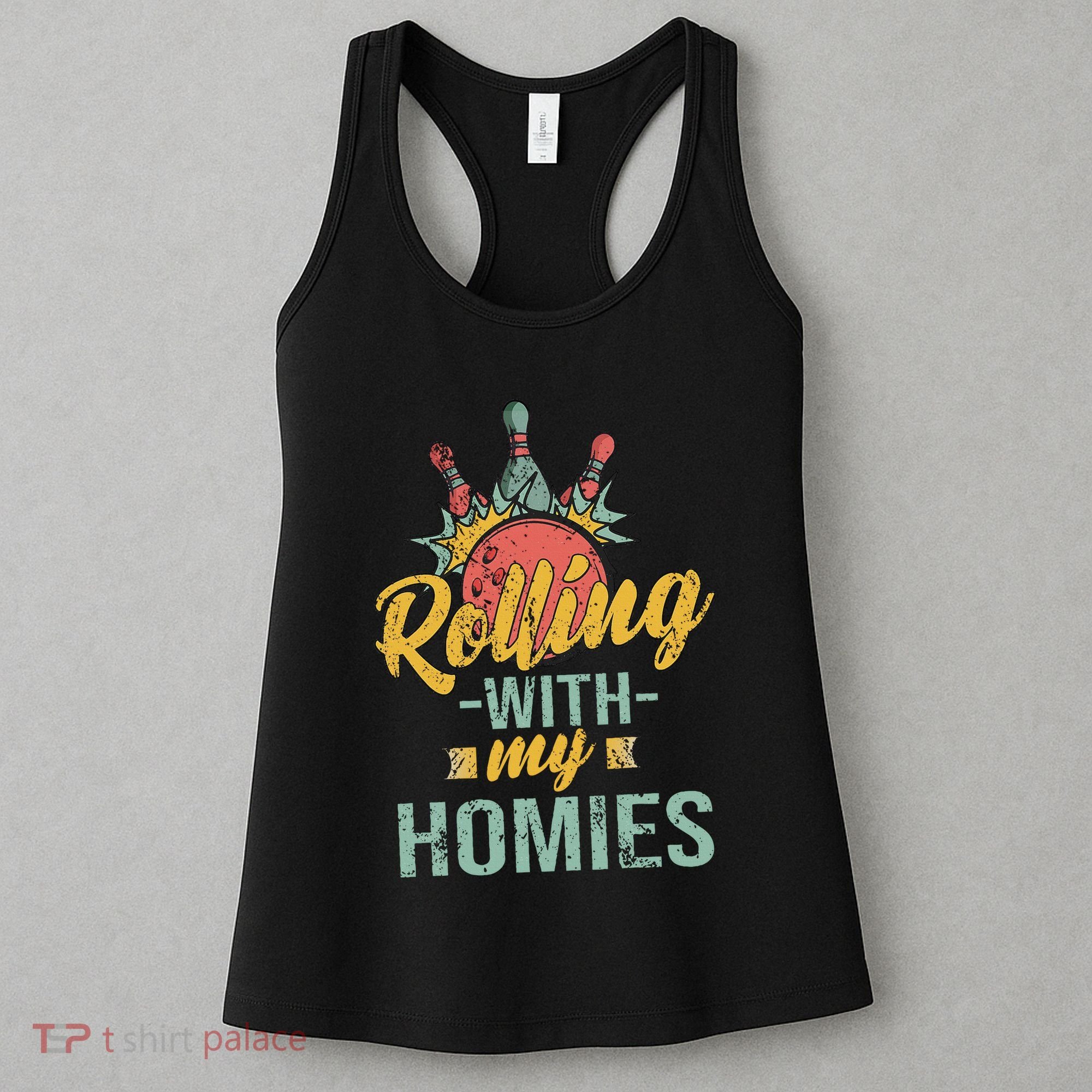 Rollin With My Homies Retro Bowling Women's Tank Top