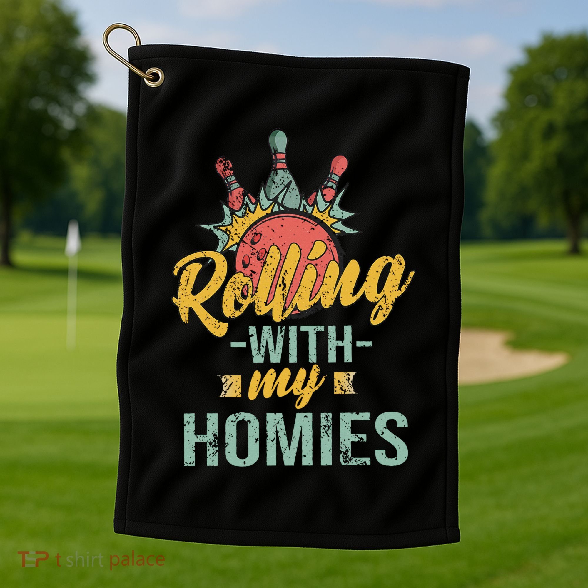 Rollin With My Homies Retro Bowling Golf Towel