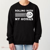 Rolling With My Homies Funny Bowling Women's Sweatshirt thumb 0