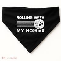 Rolling With My Homies Funny Bowling USA-Made Doggie Bandana thumb 0