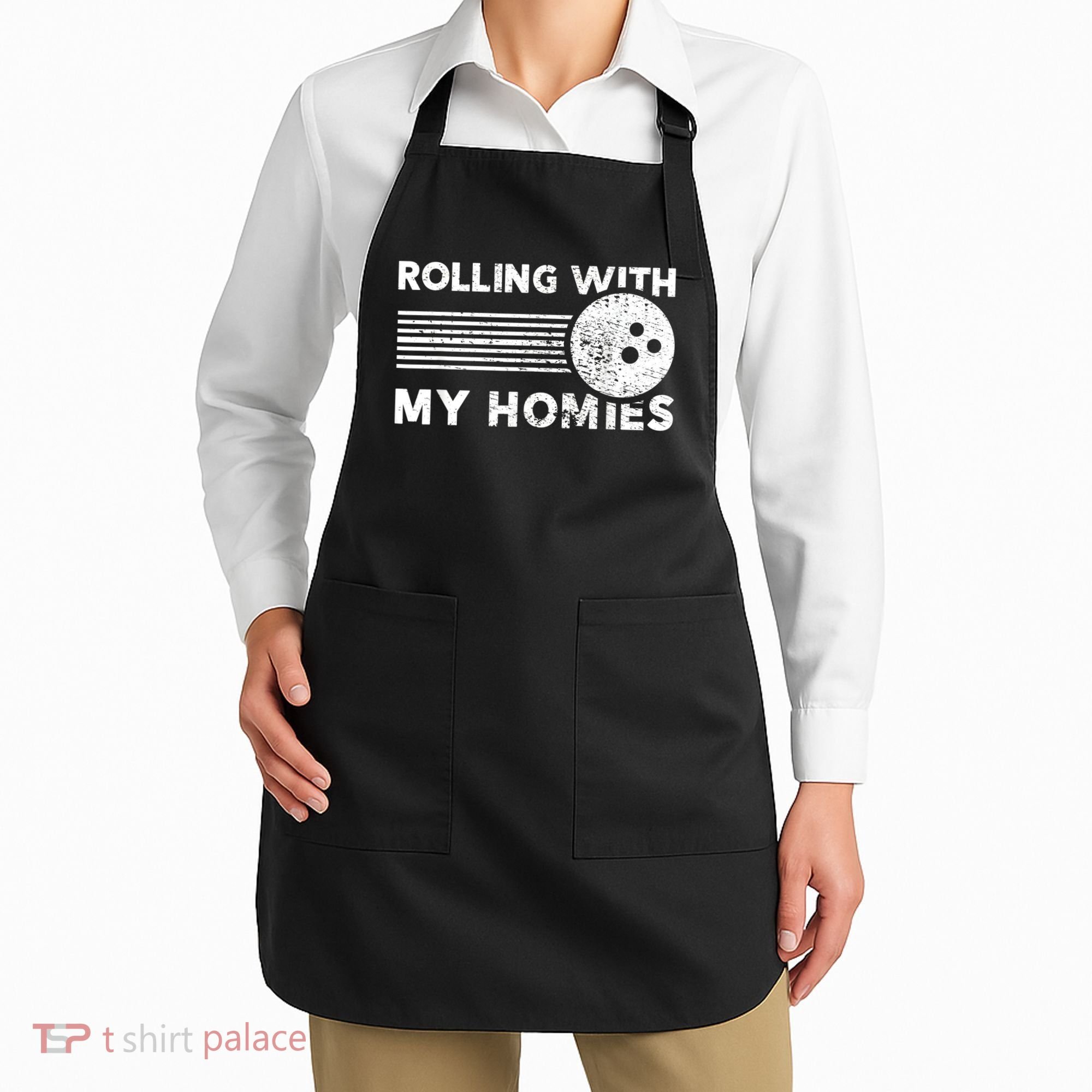 Rolling With My Homies Funny Bowling Apron