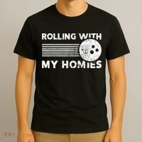 Rolling With My Homies Funny Bowling T-Shirt thumb 3