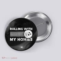 Rolling With My Homies Funny Bowling Button thumb 0