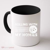 Rolling With My Homies Funny Bowling Coffee Mug thumb 0