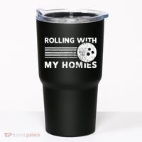 Rolling With My Homies Funny Bowling Tumbler thumb 0